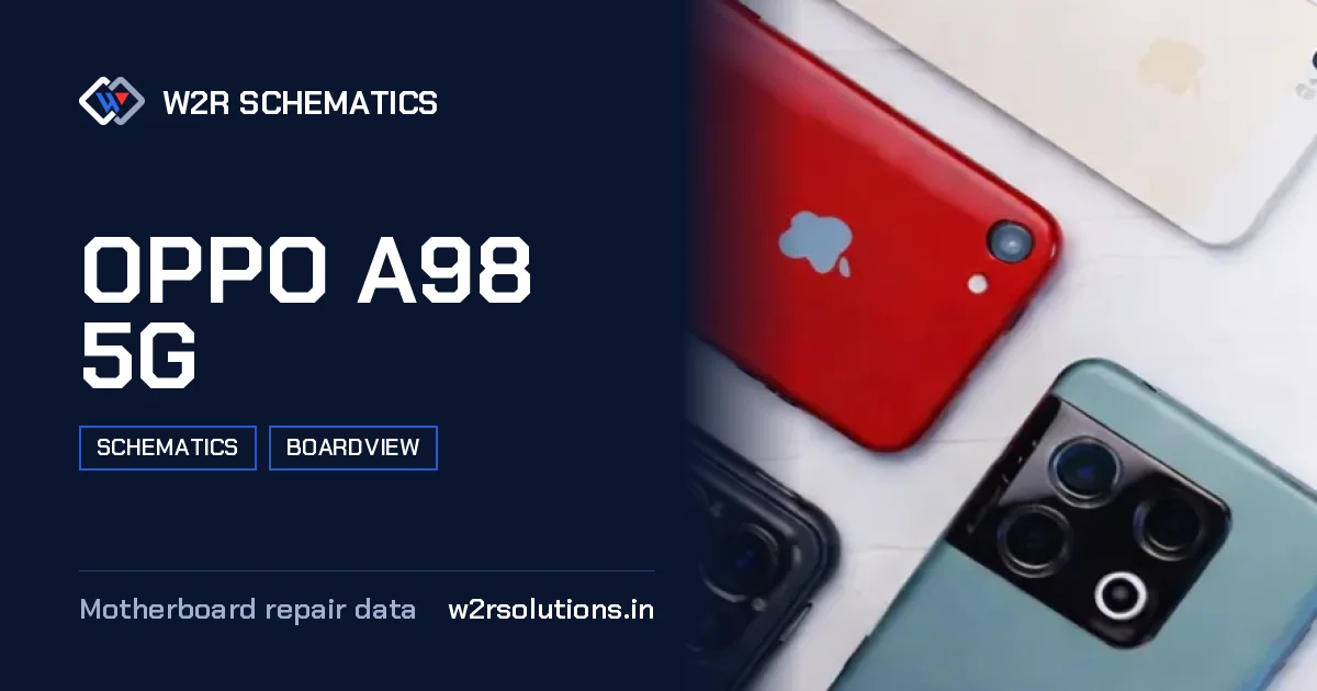 OPPO A98 5G Schematics & Boardview PCB schematics and boardview layout diagram for repair