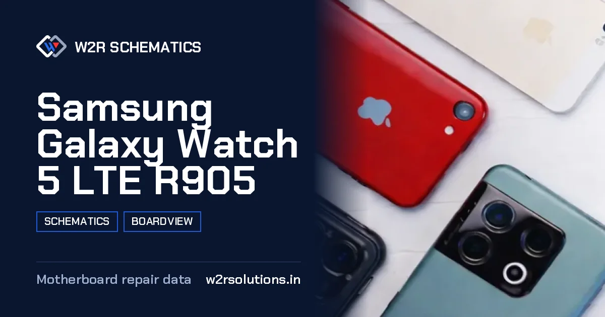 Samsung Galaxy Watch 5 LTE R905 motherboard diagram and PCB layout