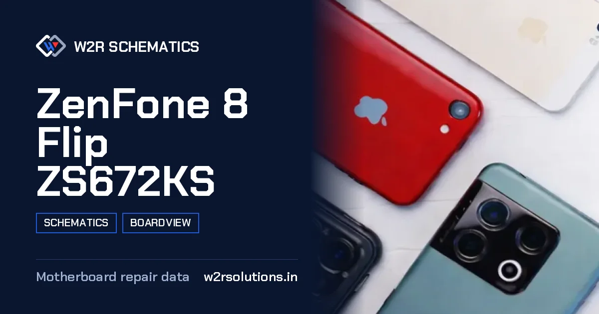 ZenFone 8 Flip ZS672KS Schematics & Boardview PCB schematics and boardview layout diagram for repair