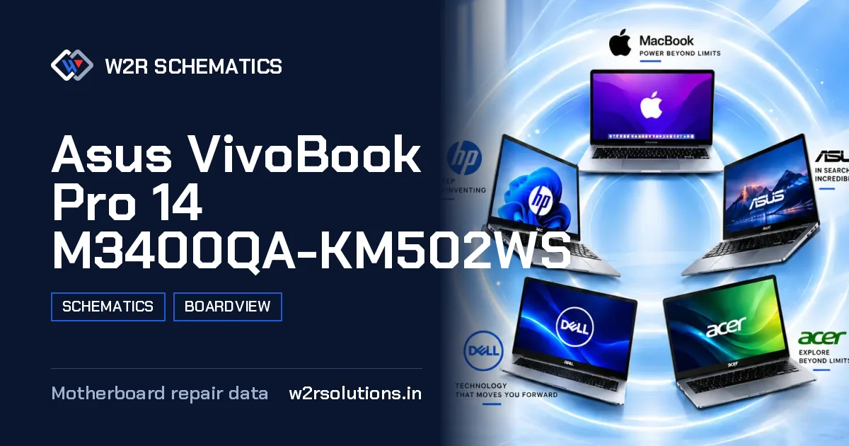 Asus VivoBook Pro 14 M3400QA-KM502WS Schematics & Boardview PCB schematics and boardview layout diagram for repair