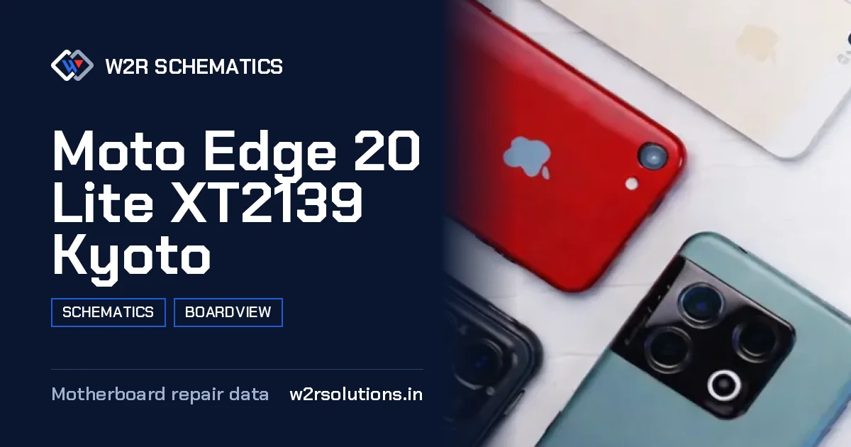 Moto Edge 20 Lite XT2139 Kyoto Schematics & Boardview PCB schematics and boardview layout diagram for repair