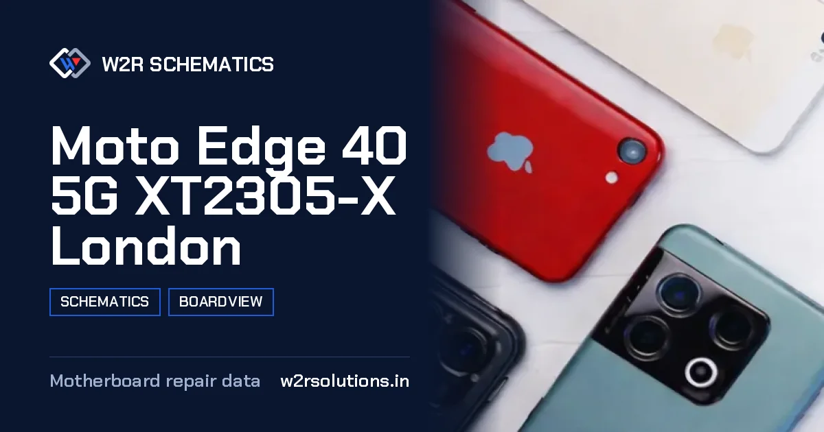 Moto Edge 40 5G XT2305-X London Schematics & Boardview PCB schematics and boardview layout diagram for repair