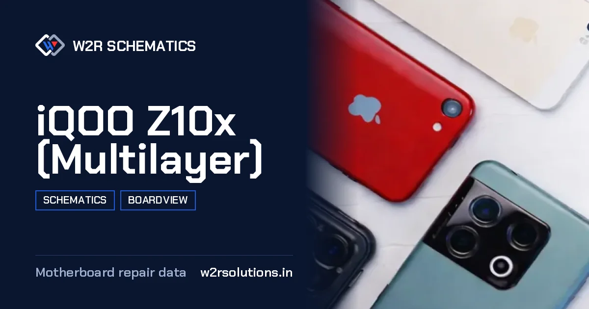 iQOO Z10x (Multilayer) Schematics & Boardview PCB schematics and boardview layout diagram for repair