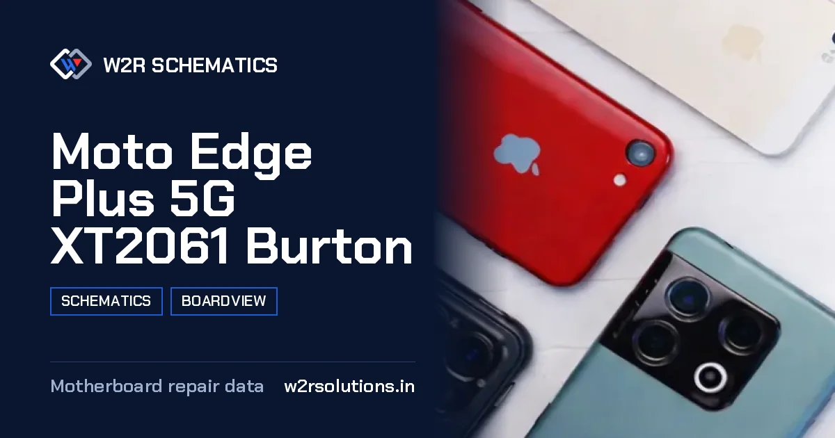 Moto Edge Plus 5G XT2061 Burton Schematics & Boardview PCB schematics and boardview layout diagram for repair