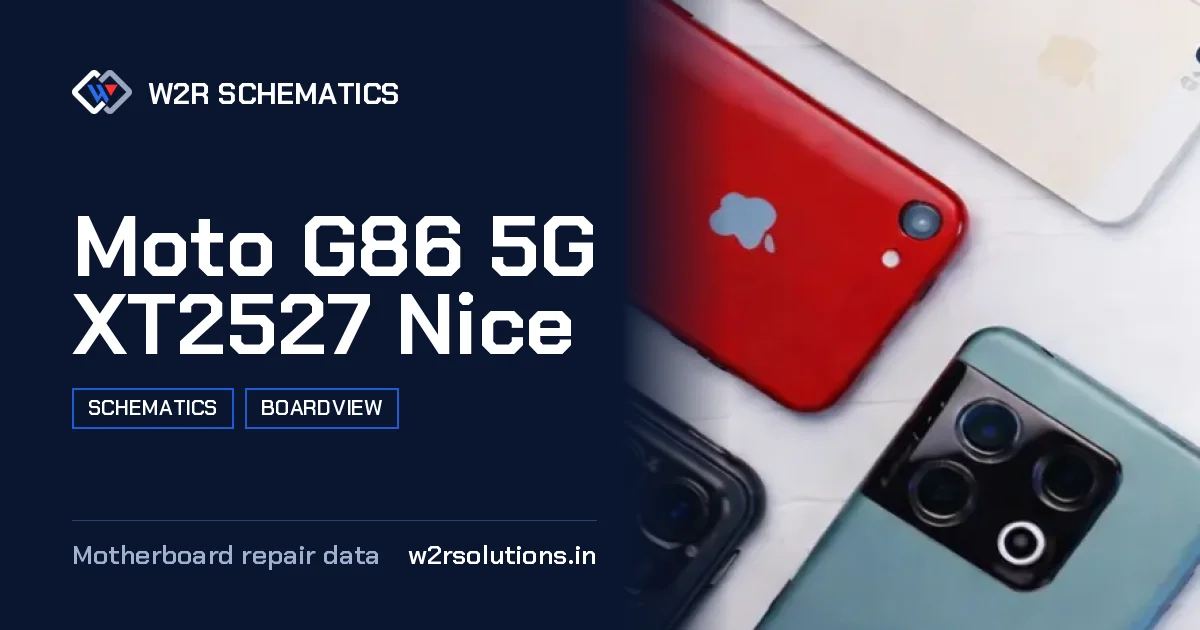 Moto G86 5G XT2527 Nice Schematics & Boardview PCB schematics and boardview layout diagram for repair