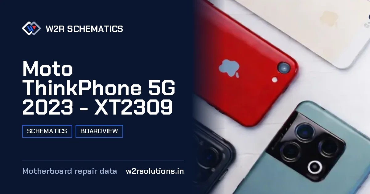 Moto ThinkPhone 5G 2023 - XT2309 Schematics & Boardview PCB schematics and boardview layout diagram for repair