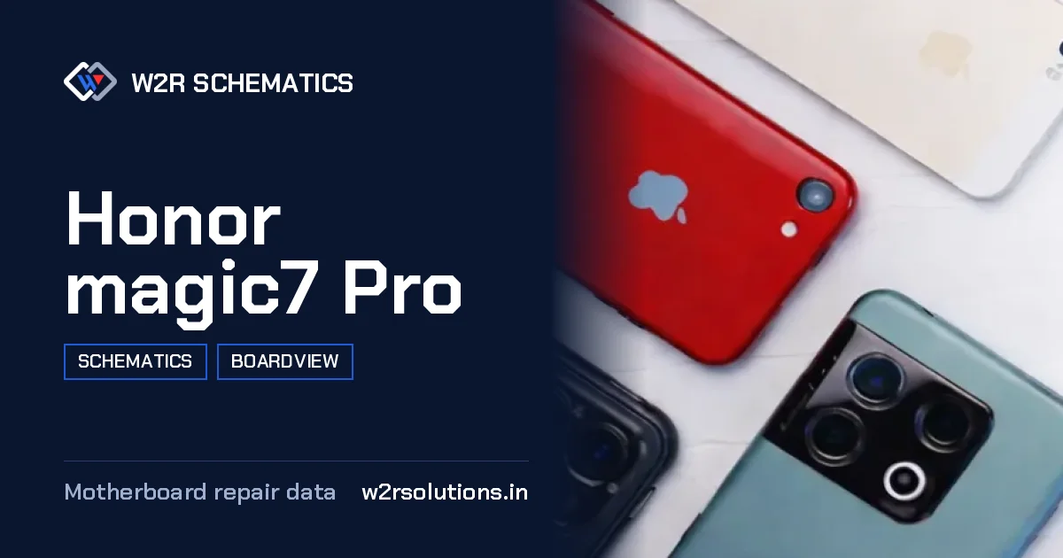 Honor magic7 Pro Schematics & Boardview PCB schematics and boardview layout diagram for repair