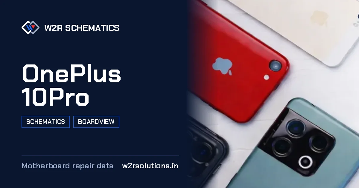 OnePlus 10Pro Schematics & Boardview PCB schematics and boardview layout diagram for repair