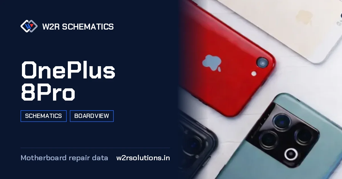 OnePlus 8Pro Schematics & Boardview PCB schematics and boardview layout diagram for repair